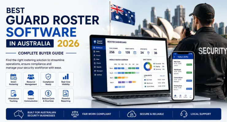 Best Guard Roster Software in Australia 2026 — Complete Buyer Guide